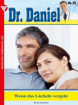 cover image of Dr. Daniel 73 – Arztroman